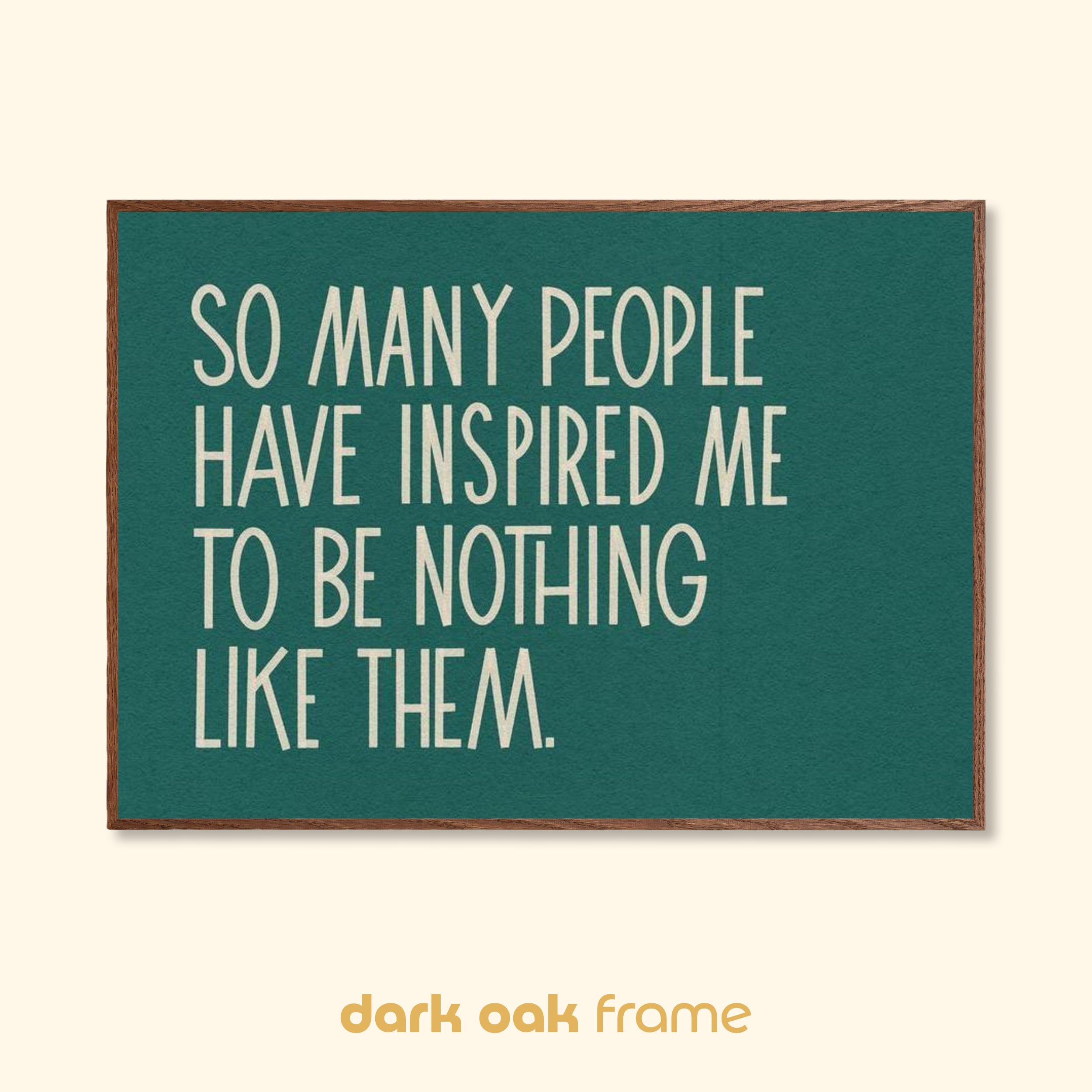 Nothing Like Them mid-century inspired typographic print shown in a dark oak wood frame against a neutral wall